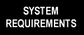 System Requirements